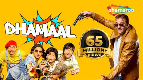 Dhamaal (2007) .